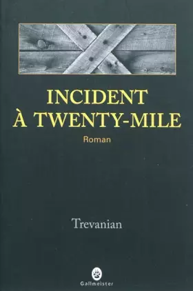 Couverture du produit · Incident à Twenty-Mile