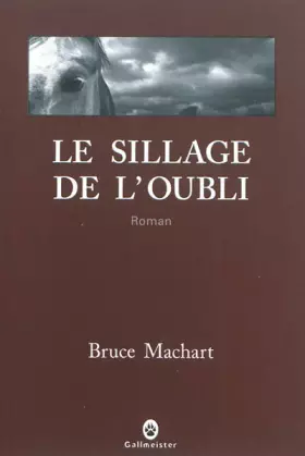 Couverture du produit · Le sillage de l'oubli