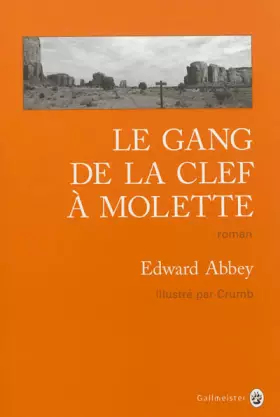 Couverture du produit · Le gang de la clef à molette