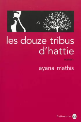 Couverture du produit · Les douze tribus d'Hattie