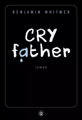 Couverture du produit · Cry Father