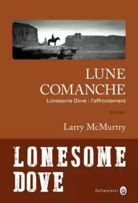 Couverture du produit · LUNE COMANCHE - LONESOME DOVE: L'AFFRONTEMENT