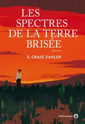 Couverture du produit · LES SPECTRES DE LA TERRE BRISEE