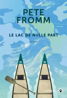 Couverture du produit · LE LAC DE NULLE PART