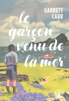 Couverture du produit · Le Garçon venu de la mer