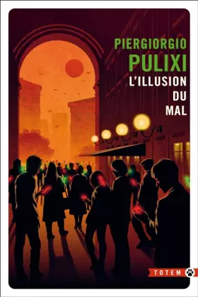 Couverture du produit · L'illusion du mal