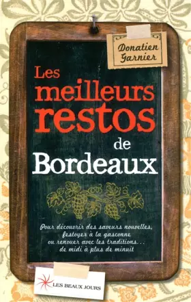 Couverture du produit · Les meilleurs restos de Bordeaux 2012