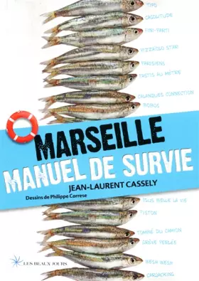 Couverture du produit · Marseille Manuel de survie