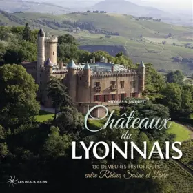 Couverture du produit · Châteaux du lyonnais