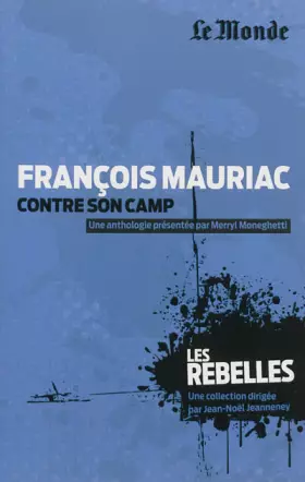 Couverture du produit · François Mauriac contre son camp