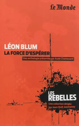 Couverture du produit · Léon Blum : La force d'espérer