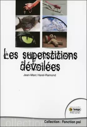 Couverture du produit · Les superstitions dévoilées