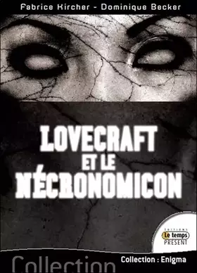 Couverture du produit · Lovecraft et le Nécronomicon