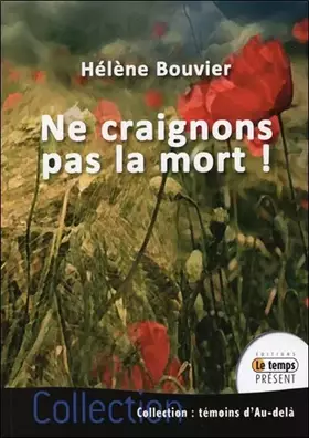 Couverture du produit · Ne craignons pas la mort !