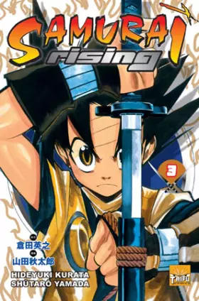 Couverture du produit · Samurai Rising, Tome 3 :