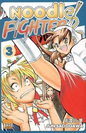 Couverture du produit · Noodle Fighter T03