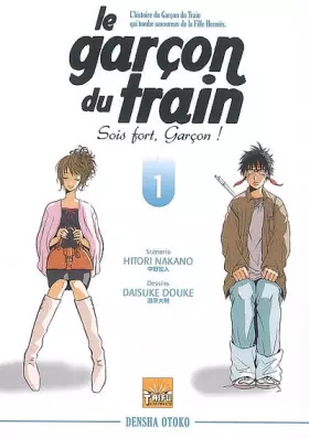 Couverture du produit · Garcon du Train T01 Sois Fort Garcon !