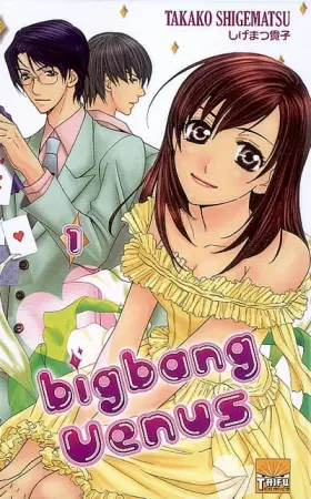 Couverture du produit · Big Bang Vénus T01