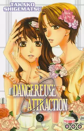 Couverture du produit · Dangereuse Attraction T02