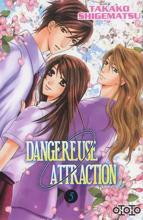 Couverture du produit · Dangereuse Attraction T05