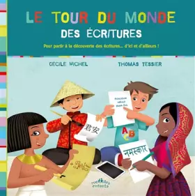 Couverture du produit · Le tour du monde des écritures