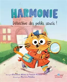 Couverture du produit · Harmonie, Détective des petits soucis !