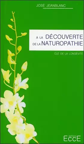 Couverture du produit · A la découverte de la Naturopathie