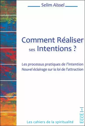 Couverture du produit · Comment réaliser ses intentions ?