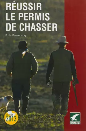 Couverture du produit · Réussir le permis de chasser