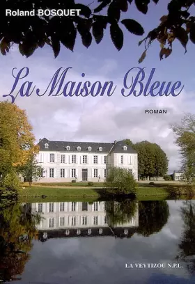 Couverture du produit · La maison bleue