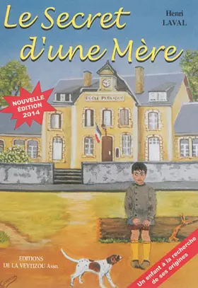 Couverture du produit · Le secret d'une mère