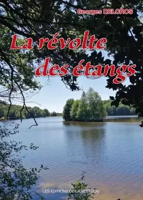 Couverture du produit · La révolte des étangs