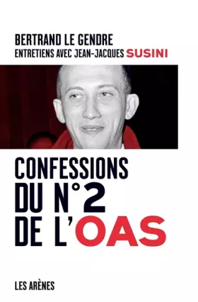 Couverture du produit · Confessions du nº2 de l'OAS