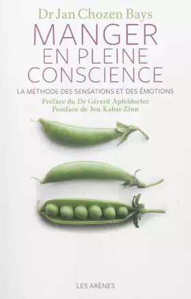 Couverture du produit · Manger en pleine conscience : La méthode des sensations et des émotions ([CD] inclus)