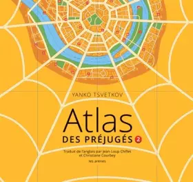 Couverture du produit · Atlas des préjugés, tome 2