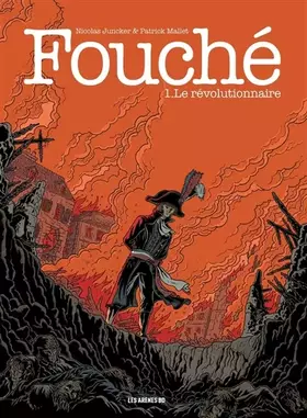Couverture du produit · Fouché tome 1 : Le Révolutionnaire