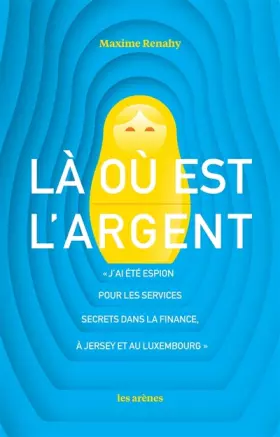 Couverture du produit · Là où est l'argent