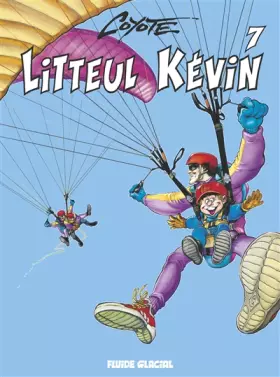 Couverture du produit · Litteul Kévin - Tome 07 (édition 2013)