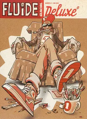 Couverture du produit · Fluide Glacial Deluxe, N° 1 Mai 2014