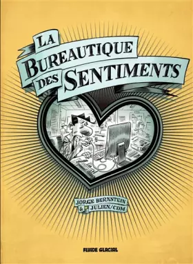 Couverture du produit · La Bureautique des sentiments
