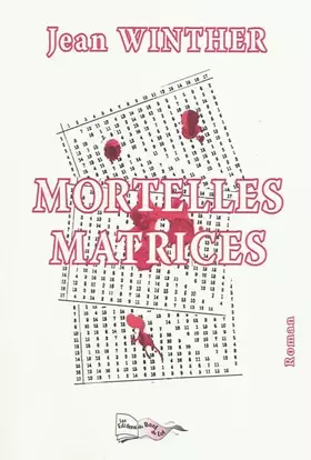 Couverture du produit · Mortelles matrices