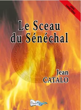 Couverture du produit · Le sceau du sénéchal