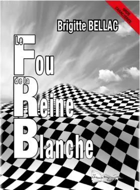 Couverture du produit · Le fou de la Reine Blanche