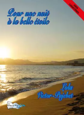 Couverture du produit · Pour une nuit à la belle étoile