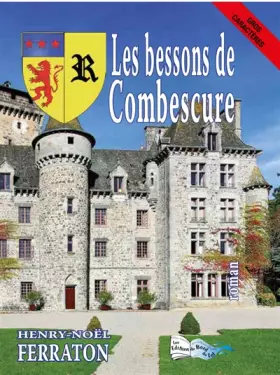 Couverture du produit · Les bessons de Combescure