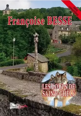 Couverture du produit · Les loups de Saint-Chély