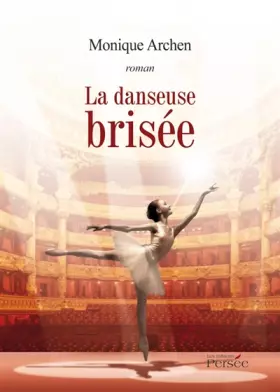 Couverture du produit · LA DANSEUSE BRISEE