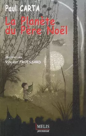 Couverture du produit · La Planete du Pere Noël