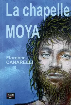 Couverture du produit · La chapelle Moya de Clans