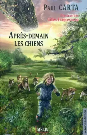Couverture du produit · Après-demain les chiens